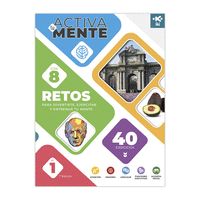 ACTIVA TU MENTE: RETOS NÚMERO 1 - CONTIENE 8 RETOS CON 40 EJERCICIOS (EJERCITAR