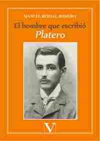 EL HOMBRE QUE ESCRIBIÓ PLATERO