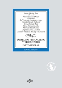 (7º) DERECHO FINANCIERO Y TRIBUTARIO. PARTE GENERAL.