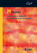 MEDIACION. CONVIVENCIA Y RESOLUCION DE CONFLICTOS EN LA COMU