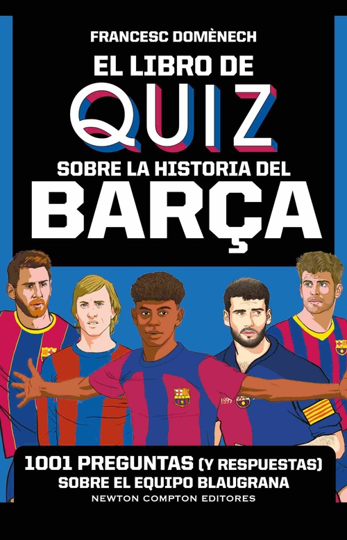 EL LIBRO DE QUIZ SOBRE LA HISTORIA DEL BARÇA