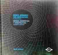 BIÓNICA, BIOMIMÉTICA Y ARQUITECTURA                                             APRENDIENDO DE LA NA