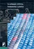 LA PEDAGOGIA SISTEMICA.  FUNDAMENTOS Y PRACTICA