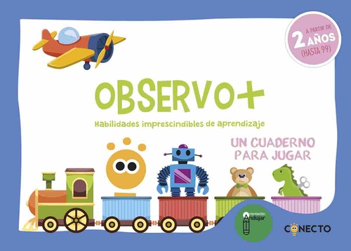 OBSERVO+ HABILIDADES IMPRESCINDIBLES DE APRENDIZAJE. 2 AÑOS