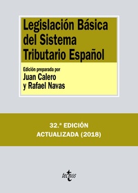 LEGISLACIÓN BÁSICA DEL SISTEMA TRIBUTARIO ESPAÑOL.