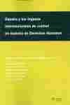 ESPAÑA Y LOS ORGANOS INTERNACIONALES CONTROL EN MATERIA DE DERECHOS HU