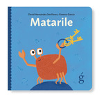 MATARILE. LEO, RÍO Y CANTO