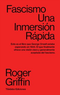 FASCISMO. UNA INMERSIÓN RÁPIDA