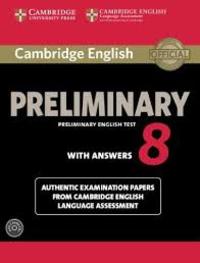 8. CAMBRIDGE ENGLISH: PRELIMINARY: PET (PACK) (SB. WITH ANSWERS + AUDIO CD)