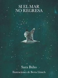 ***A LA VENTA 11/03/26***SI EL MAR NO REGRESA