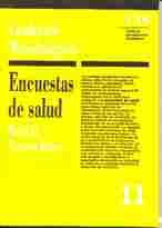 ENCUESTAS DE SALUD. CUADERNOS METODOLOGICOS, 11