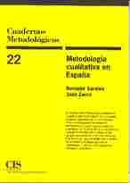 METODOLOGÍA CUALITATIVA EN ESPAÑA