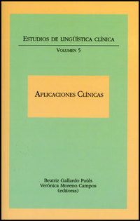 5. ESTUDIOS DE LINGÜÍSTICA CLÍNICA. APLICACIONES CLÍNICAS