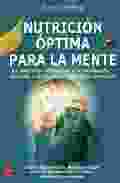 NUTRICION OPTIMA PARA LA MENTE