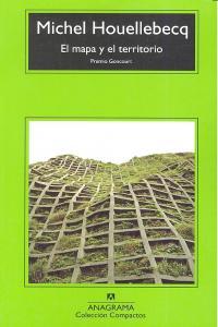 EL MAPA Y EL TERRITORIO. PREMIO GONCOURT 2010