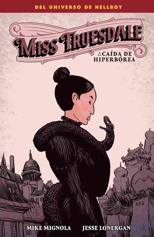 MISS TUESDALE Y LA CAÍDA DE HIPERBÓREA