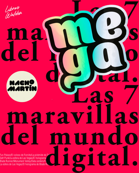 MEGA. LAS 7 MARAVILLAS DEL MUNDO DIGITAL
