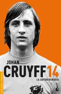 JOHAN CRUYFF 14. LA AUTOBIOGRAFÍA