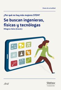 SE BUSCAN INGENIERAS, FISICAS Y TECNOLOGAS