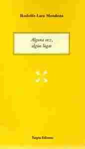 ALGUNA VEZ,ALGÚN LUGAR