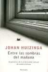 ENTRE LAS SOMBRAS DEL MAÑANA