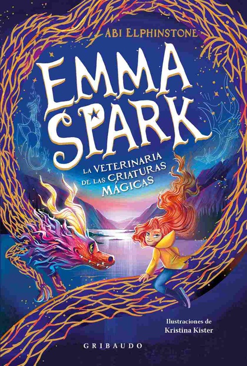 LA VETERIANARIA DE LAS CRIATURAS MÁGICAS. EMMA SPARK, 1