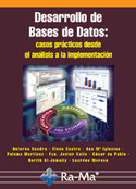 DESARROLLO DE BASES DE DATOS: CASOS PRACTICOS DESDE ANALISIS A LA IMPL