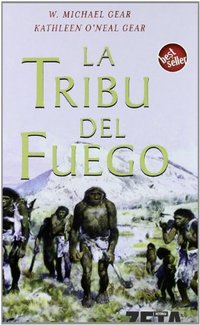 TRIBU DEL FUEGO, LA