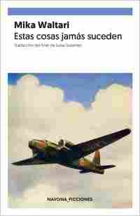 ESTAS COSAS JAMAS SUCEDEN