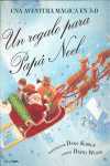 REGALO PARA PAPA NOEL, UN