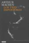 TRES IMPOSTORES, LOS