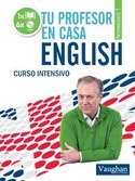 TU PROFESOR EN CASA ENGLISH: INTERMEDIATE, 1 (LIBRO + 6 CDŽS) CURSO INTENSIVO