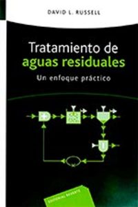 TRATAMIENTO DE AGUAS RESIDUALES.UN ENFOQUE PRACTICCO
