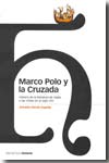 MARCO POLO Y LA CRUZADA