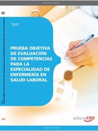 TEST. PRUEBA OBJETIVA EVALUACIÓN COMPETENCIAS ESPECIALIDAD ENFERMERIA