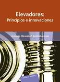ELEVADORES:PRINCIPIOS E INNOVACIONES