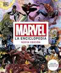 MARVEL. LA ENCICLOPEDIA (NUEVA EDICION)