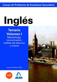 I. INGLES. TEMARIO: METODOLOGIA, COMUNICACION,... SECUNDARIA