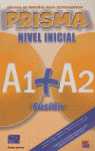 A1+ A2. PRISMA FUSION: ALUMNO (NIVEL INICIAL)