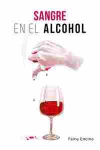 SANGRE EN EL ALCOHOL