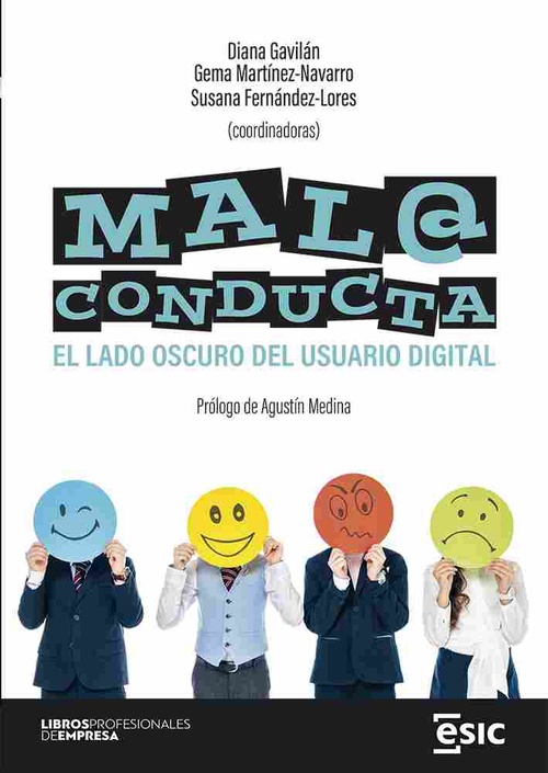 MALA CONDUCTA. EL LADO OSCURO DEL USUARIO DIGITAL