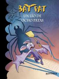 26. UN LÍO DE OCHO PATAS. BAT PAT