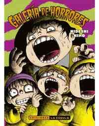 GALERIA DE HORRORES (NUEVA EDICION)                                             MANGA TERROR