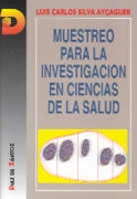 MUESTREO PARA LA INVESTIGACION EN CIENCIAS DE LA SALUD
