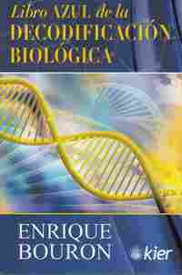 LIBRO AZUL DE LA DECODIFICACIÓN BIOLÓGICA