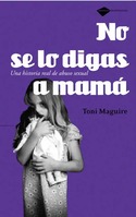 NO SE LO DIGAS A MAMA