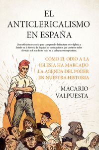 EL ANTICLERICALISMO EN ESPAÑA