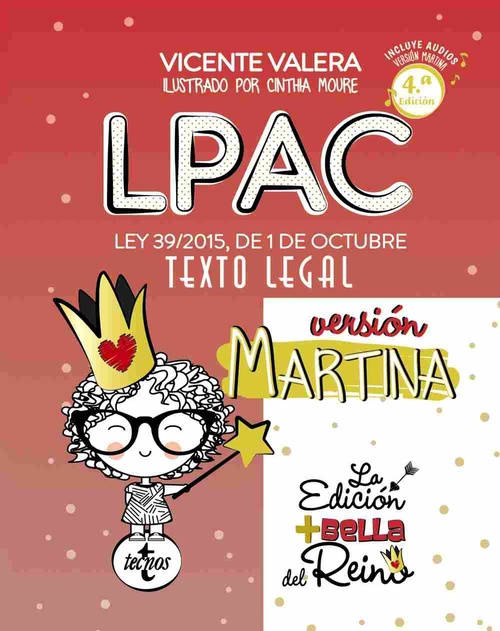 LPAC VERSIÓN MARTINA. LEY 39/2015, DE 1 DE OCTUBRE, DEL PROCEDIMIENTO ADMINISTRATIVO COMÚN DE LAS AD