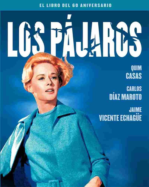 LOS PÁJAROS. EL LIBRO DEL 60 ANIVERSARIO
