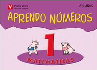 1. CUADERNO APRENDO NÚMEROS. 2 A 3 AÑOS.